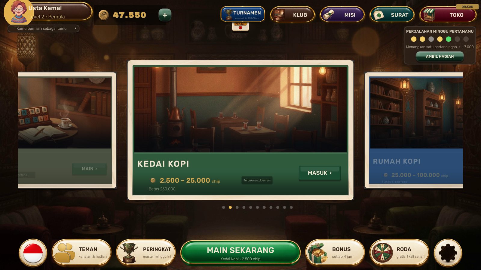 Lobi. Tingkatan meja dari Kedai sampai Istana, pilih taruhanmu.